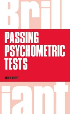 Rachel Mulvey - Brilliant Passing Psychometric Tests: Tackling selection tests with confidence - 9781292016511 - V9781292016511