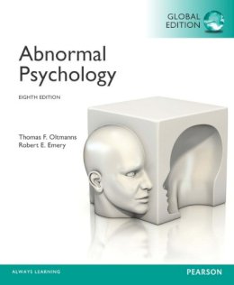 Thomas Oltmanns - Abnormal Psychology, Global Edition - 9781292019635 - V9781292019635