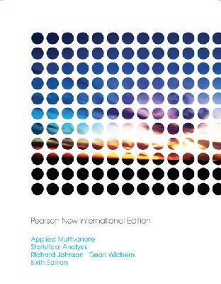 Richard Johnson - Applied Multivariate Statistical Analysis: Pearson New International Edition - 9781292024943 - V9781292024943