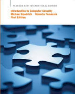 Michael Goodrich - Introduction to Computer Security: Pearson New International Edition - 9781292025407 - V9781292025407