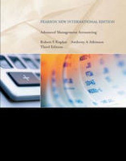 Robert Kaplan - Advanced Management Accounting: Pearson New International Edition - 9781292026596 - V9781292026596