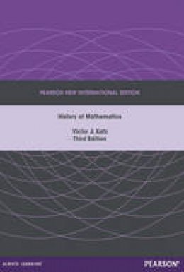 Victor Katz - History of Mathematics, A: Pearson New International Edition - 9781292027784 - V9781292027784