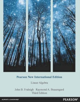 John B. Fraleigh - Linear Algebra: Pearson New International Edition - 9781292042725 - V9781292042725