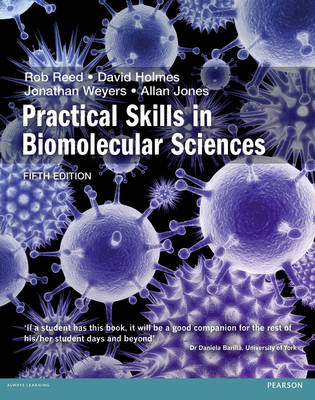 Rob Reed - Practical Skills in Biomolecular Science 5th edn - 9781292100739 - V9781292100739