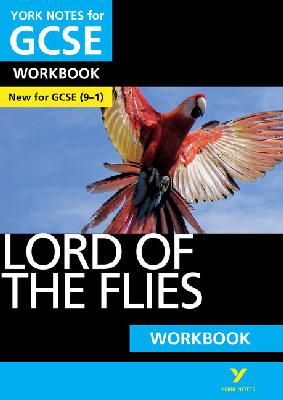 Clare Constant - Lord of the Flies: York Notes for GCSE Workbook the ideal way to catch up, test your knowledge and feel ready for and 2023 and 2024 exams and assessments - 9781292100807 - V9781292100807
