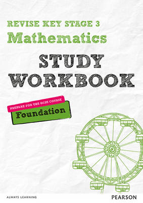 Sharon Bolger - Pearson REVISE Key Stage 3 Maths Foundation Study Workbook for preparing for GCSEs in 2023 and 2024 - 9781292111520 - V9781292111520