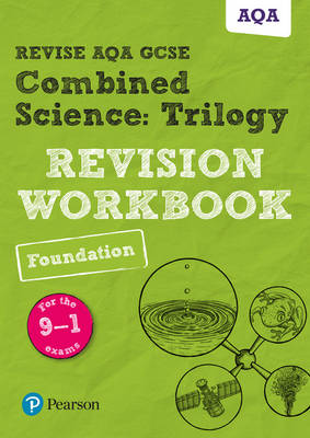 Nora Henry - Pearson REVISE AQA GCSE (9-1) Combined Science: Trilogy: Revision Workbook: For 2024 and 2025 assessments and exams (Revise AQA GCSE Science 16) - 9781292131672 - V9781292131672