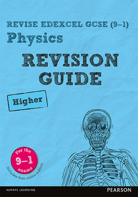 Mike O´neill - REVISE Edexcel GCSE (9-1) Physics Higher Revision Guide (REVISE Edexcel GCSE Science 11) - 9781292133706 - V9781292133706