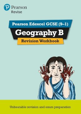Andrea Wood - REVISE Edexcel GCSE (9-1) Geography B Revision Workbook (REVISE Edexcel GCSE Geography 09) - 9781292133768 - V9781292133768