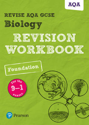 Nigel Saunders - Revise AQA GCSE Biology Foundation Revision Workbook: for the 9-1 exams (Revise AQA GCSE Science 16) - 9781292134987 - V9781292134987