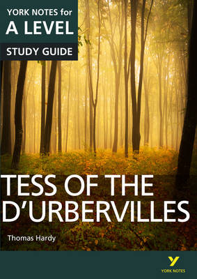Karen Sayer - Tess of the D'Urbervilles: York Notes for A-Level - 9781292138176 - V9781292138176