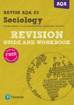 Steve Chapman - REVISE AQA AS Level Sociology Revision Guide and Workbook (REVISE AS/A level AQA Sociology) - 9781292139890 - V9781292139890