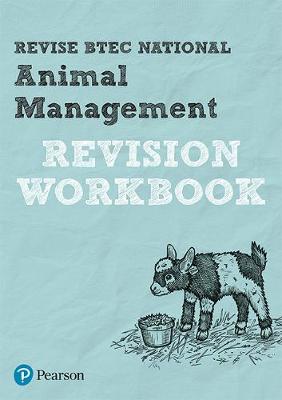 Oates, Leila, Johnston, Laura - Revise BTEC National Animal Management Revision Workbook (REVISE BTEC Nationals in Animal Management) - 9781292149998 - V9781292149998