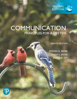 Steven Beebe - Communication: Principles for a Lifetime, Global Edition - 9781292352015 - V9781292352015