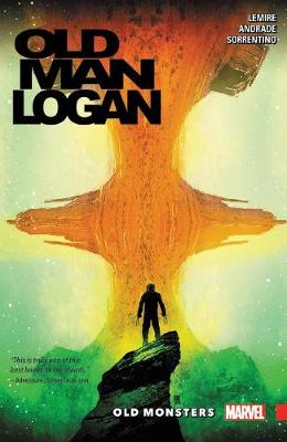 Jeff Lemire - Wolverine: Old Man Logan Vol. 4 - Old Monsters - 9781302905736 - V9781302905736