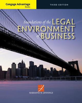 Marianne Jennings - Cengage Advantage Books: Foundations of the Legal Environment of Business - 9781305117457 - V9781305117457 Marianne Jennings - Cengage Advantage Books: Foundations of the Legal Environment of Business - 9781305117457 - V9781305117457