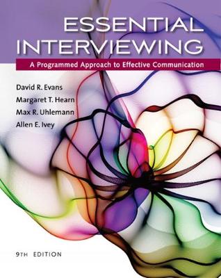 David Evans - Essential Interviewing: A Programmed Approach to Effective Communication - 9781305271500 - V9781305271500