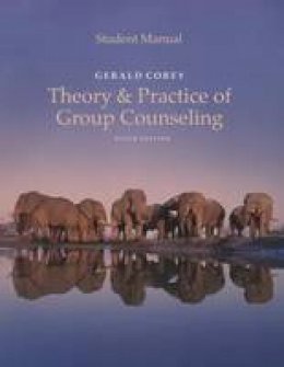 Gerald Corey - Student Manual for Corey´s Theory and Practice of Group Counseling - 9781305408142 - V9781305408142