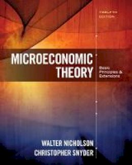 Walter Nicholson - Microeconomic Theory: Basic Principles and Extensions - 9781305505797 - V9781305505797