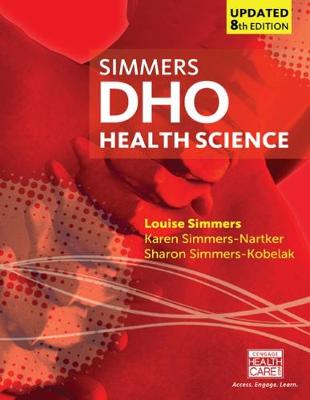 Karen Simmers-Nartker - DHO Health Science Updated - 9781305509511 - V9781305509511
