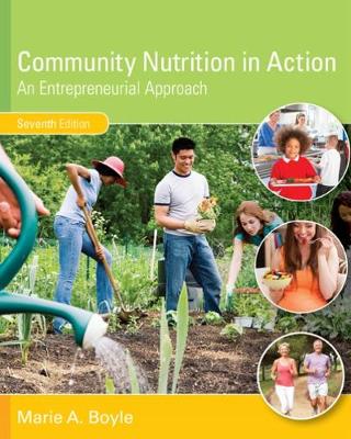 Marie A. Boyle - Community Nutrition in Action: An Entrepreneurial Approach - 9781305637993 - V9781305637993