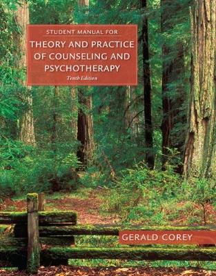 Gerald Corey - Student Manual for Corey´s Theory and Practice of Counseling and Psychotherapy - 9781305664470 - V9781305664470