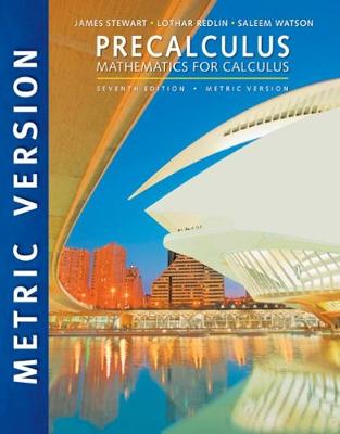 James Stewart - Precalculus: Mathematics for Calculus, International Metric Edition - 9781305999985 - V9781305999985