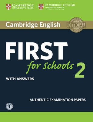 Mixed Media Product - FCE Practice Tests: Cambridge English First for Schools 2 Studentˊs Book with answers and Audio: Authentic Examination Papers - 9781316503522 - V9781316503522