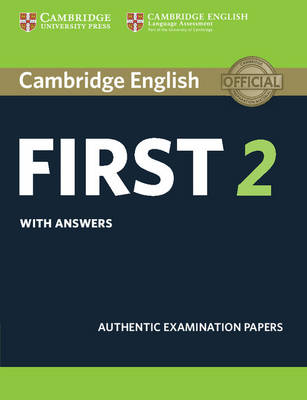   - FCE Practice Tests: Cambridge English First 2 Student´s Book with answers: Authentic Examination Papers - 9781316503577 - V9781316503577