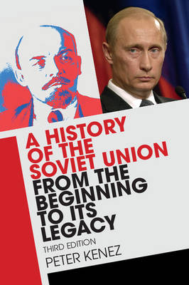 Peter Kenez - A History of the Soviet Union from the Beginning to its Legacy - 9781316506233 - V9781316506233