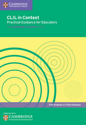 Fred Genesee - CLIL in Context Practical Guidance for Educators - 9781316609453 - V9781316609453