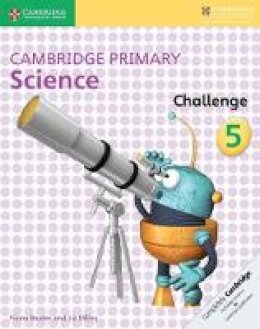 Fiona Baxter - Cambridge Primary Science: Cambridge Primary Science Challenge 5 - 9781316611203 - V9781316611203