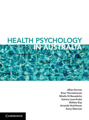Jill Dorrian - Health Psychology in Australia - 9781316623954 - V9781316623954
