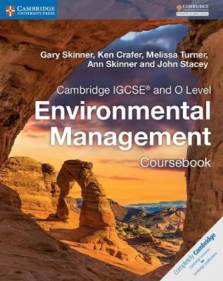 Gary Skinner - Cambridge International IGCSE: Cambridge IGCSE (R) and O Level Environmental Management Coursebook - 9781316634851 - V9781316634851