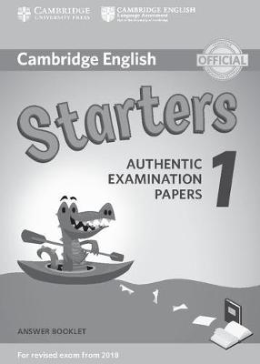 Paperback - Cambridge English Starters 1 for Revised Exam from 2018 Answer Booklet: Authentic Examination Papers - 9781316635933 - V9781316635933