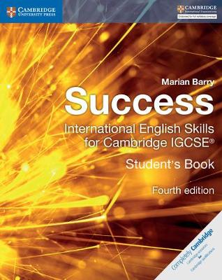 Marian Barry - Cambridge International IGCSE: Success International English Skills for Cambridge IGCSE (R) Student´s Book - 9781316637050 - V9781316637050