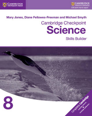 Mary Jones - Cambridge Checkpoint Science Skills Builder Workbook 8 - 9781316637203 - V9781316637203