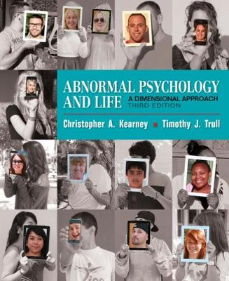 Chris Kearney - Abnormal Psychology and Life: A Dimensional Approach - 9781337098106 - V9781337098106