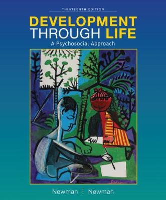 Barbara Newman - Development Through Life: A Psychosocial Approach - 9781337098144 - V9781337098144