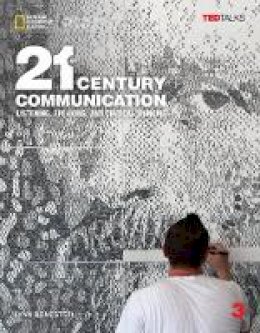 Lynn Bonesteel - 21st Century Communication 3: Listening, Speaking and Critical Thinking: Student Book with Online Workbook - 9781337275828 - V9781337275828