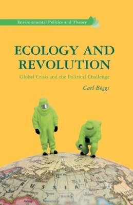 Carl Boggs - Ecology and Revolution - 9781349442843 - V9781349442843