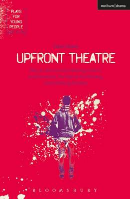 Claire Dowie - Upfront Theatre: Why Is John Lennon Wearing A Skirt?; Arsehammers; The Year of the Monkey; Hard Working Families - 9781350011144 - KSS0001139