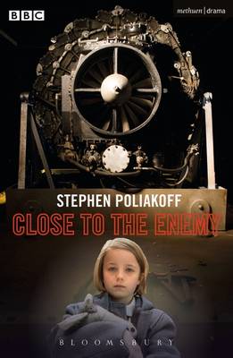 Stephen Poliakoff - Close to the Enemy - 9781350016002 - KSS0001141