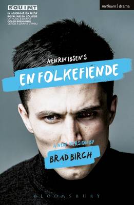 Brad Birch - En Folkefiende: An Enemy of the People - 9781350021792 - V9781350021792