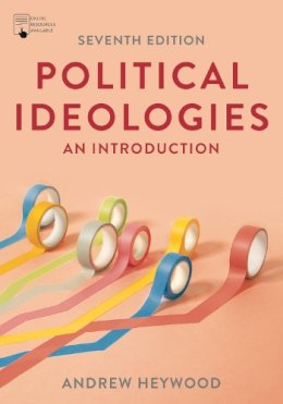 Andrew Heywood - Political Ideologies: An Introduction - 9781352011838 - V9781352011838 Andrew Heywood - Political Ideologies: An Introduction - 9781352011838 - V9781352011838