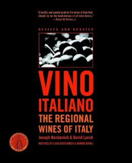 Joseph Bastianich - Vino Italiano: The Regional Wines of Italy - 9781400097746 - V9781400097746