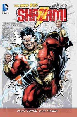 Geoff Johns - Shazam! Vol. 1 (The New 52): From the Pages of Justice League - 9781401246990 - V9781401246990