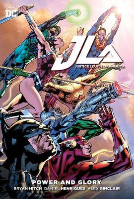 Bryan Hitch - Justice League of America Power & Glory - 9781401259761 - 9781401259761
