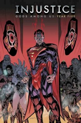 Brian Buccellato - Injustice Gods Among Us Year Five Vol. 1 - 9781401267681 - 9781401267681