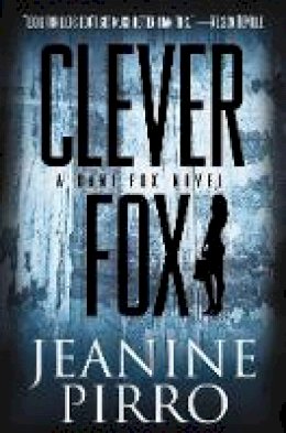 Jeanine Pirro - Clever Fox - 9781401324582 - V9781401324582